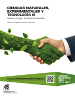 393 NR Ciencias naturales, experimentales y tecnología III. Nuestro hogar. El sistema terrestre